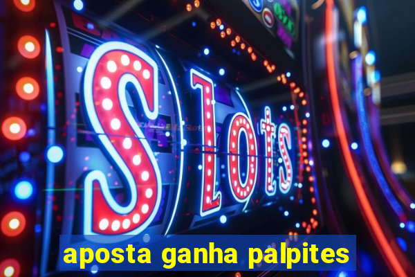 aposta ganha palpites